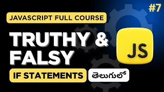 JavaScript Truthy and Falsy Values with Ternary Guard Default Operators in Telugu