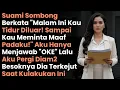 Lagu Suami Mengusirku Dan Menyuruhku Tidur Di Luar - Aku Jawab \