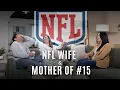 NFL WIFE to MOTHER OF 15