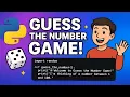 Python Guess the Number Game Tutorial Beginner Python Project