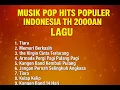 Download Lagu MUSIK POP INDONESIA HITS POPULER TAHUN 2000AN BIKIN BAPER