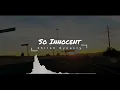 Download Lagu Shiloh Dynasty - So Innocent // Slowed - Reverb