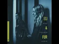 Parfume - Eli & Fur