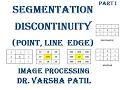 Segmentation Image Processing Point Line Detection Discontinuity Similarity