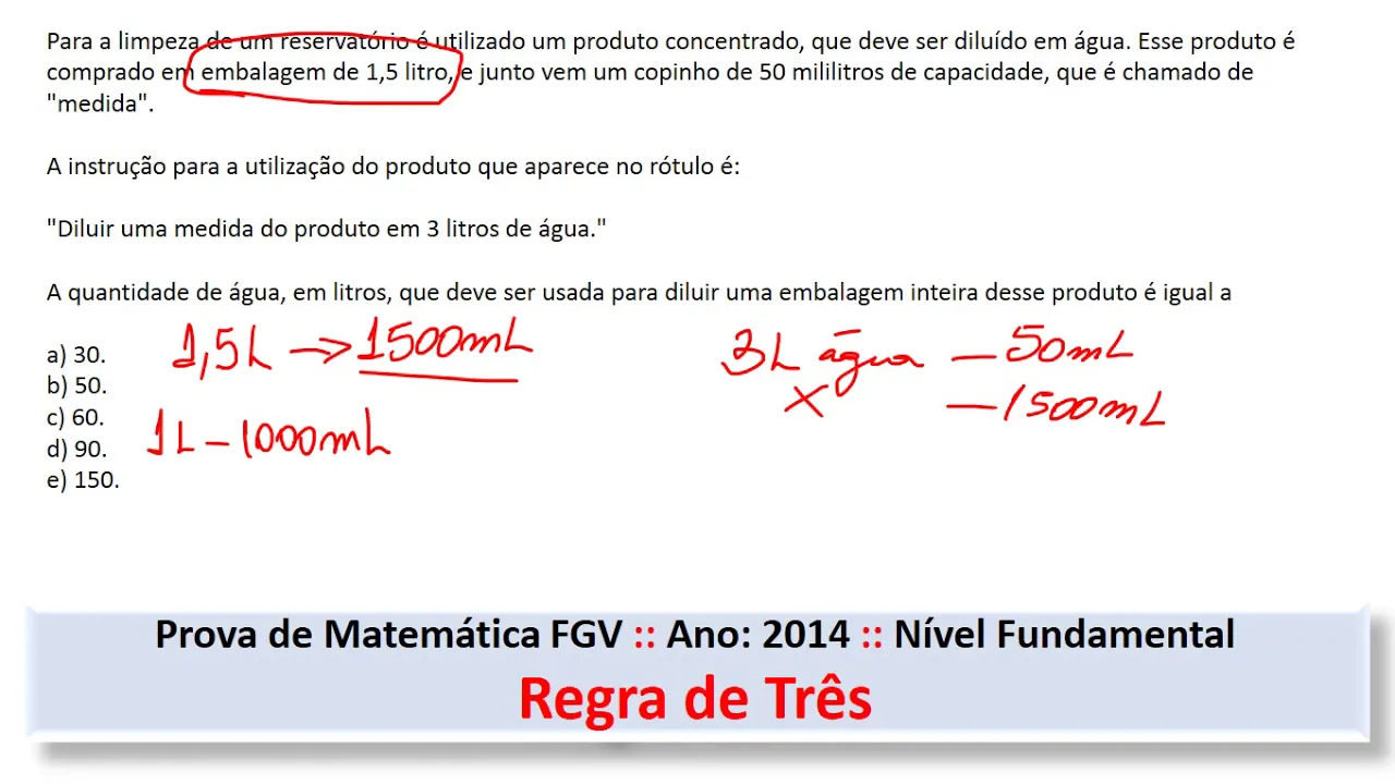 Regra de Três e Conversão de L para mL #FGV Q24 2014 Prova de Matemática #Concurso