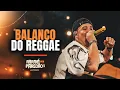 Download Lagu BALANÇO DO REGGAE - Japãozin (Arraiá Pra Paredão)