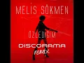 Download Lagu Melis Sökmen - Özlediğim (DISCORAMA REMIX)