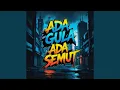 Download Lagu Ada Gula Ada Semut