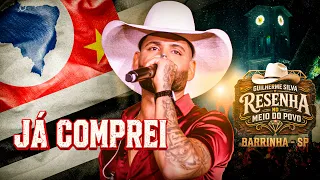 Guilherme Silva - JÁ COMPREI (RESENHA NO MEIO DO POVO)