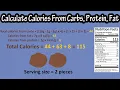 How To Calculate Calories From Carbohydrates Protein And Fats From A Nutrition Label Explained