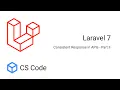 Laravel 7 - Consistent Response in REST APIs