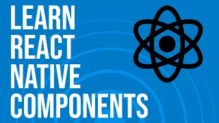 Learn React Native Components