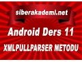 Android Dersleri 11 - XmlPullParser Metodu