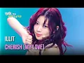 Download Lagu ILLIT (아일릿) - Cherish (My Love) [Lyrics] | KBS WORLD TV 241101