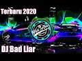 Download Lagu DJ Barat Viral Bad Layer` Terbaru 2020 Full Bass``