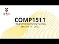 COMP 1511 1911 Week 10 Lecture 1