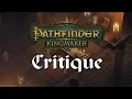 Pathfinder Kingmaker Critique