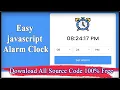 How to build Alarm Clock in javascript Easy javascript Alarm Clock Code Hunter