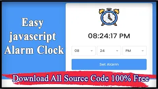 How to build Alarm Clock in javascript Easy javascript Alarm Clock Code Hunter