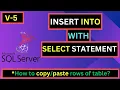Learn SQL Server INSERT INTO with SELECT Statement How to copy paste rows of table