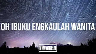 SAKHA - OH IBUKU ENGKAULAH WANITA (Lirik Video) TERBARU 2019