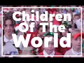 Download Lagu Children Of The World