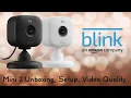 Blink Mini 2 - Unboxing Setup Quality Test