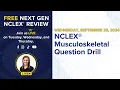 NCLEX Question Drill Musculoskeletal Question