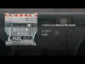 I Can't Live Without My Radio - LL COOL J