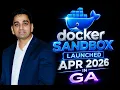 Docker Sandboxes Are GA April 2026 Launch Explained