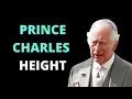 Charles III Height How Tall is the King of England