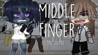 Middle Finger GLMV GCMV Zero - Dream Maker