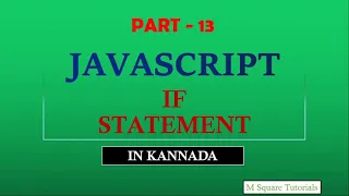 IF Statement JavaScript Tutorial for Beginners in Kannada