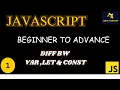 Diff between Var let const Javascript Series Jcode Academy In Tamil