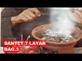 Lagu SANTET 7 LAYAR BAG  3