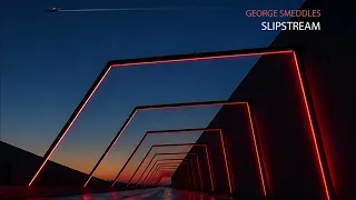 George Smeddles - Slipstream [Ultra Records]