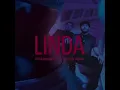Linda- Tito Double P x Neton Vega