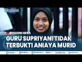 Download Lagu 🔴BREAKING NEWS: GURU SUPRIYANI DIVONIS BEBAS, Hakim Sebut Tidak Ada Bukti Menganiaya Murid