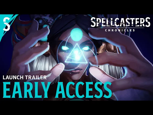 SPELLCASTERS CHRONICLES | EARLY ACCESS LAUNCH TRAILER