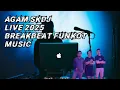 Lagu DJ TERBARU 2025 JUMAT 5 OKTOBER BREAKFUNK BREAKBEAT FUNKOT AGAM SKDJ