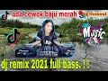 Download Lagu DJ ADUH MAMAE VIRAL TIK TOK CEWEK BAJU MERAH || DJ REMIX 2021 FULL BASS