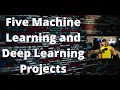 32-Five End-to-End Machine-Learning and Deep-Learning Projects Data Science Project