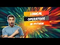 Logical Operators Types of Logical Operators AND OR NOT Operator in Python