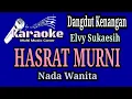 Download Lagu HASRAT MURNI - Elvy Sukaesih || Karaoke Nada Wanita