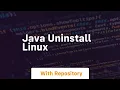 java uninstall linux