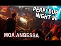 Download Lagu Reggae Roots - Moa Anbessa - Prince David - Perpi Dub Night 8