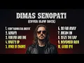Download Lagu 🎸 DIMAS SENOPATI (Cover Slow Rock) | Best Love Songs 70s 80s 90s #SlowRock #AcousticCover