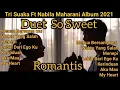 Download Lagu Tri Suaka Ft Nabilla Maharani Duet So Sweet Romantis | Menua Bersama mu | Waktu Yang Salah