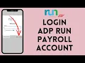 How to Login to ADP Run Payroll Account 2024 Sign In to ADP Run Payroll Account