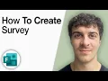 How to Create a Survey With Microsoft Forms 2025 Full Guide